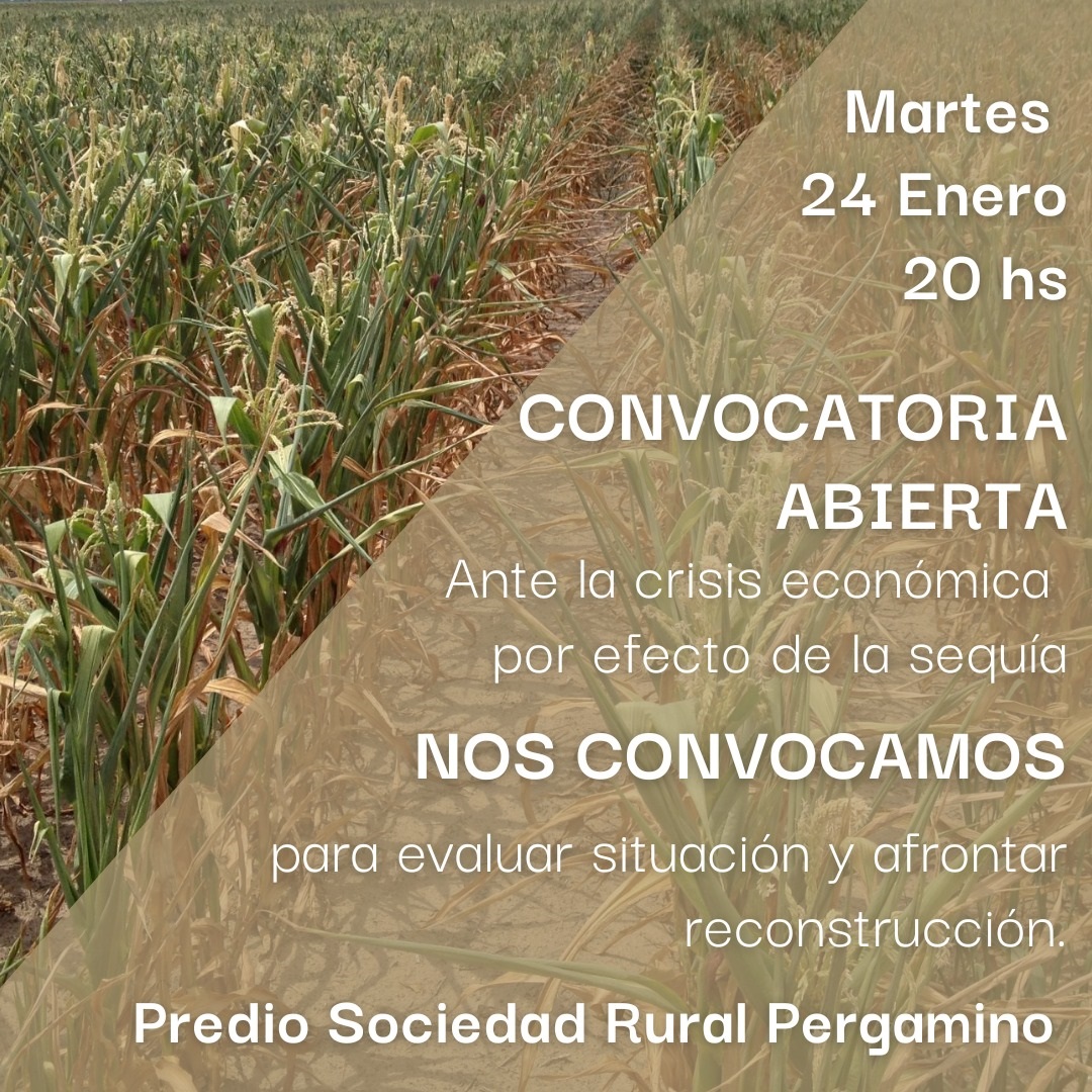 Productores convocan a la comunidad y a las autoridades a participar de una reunión sobre la crisis que genera la sequía