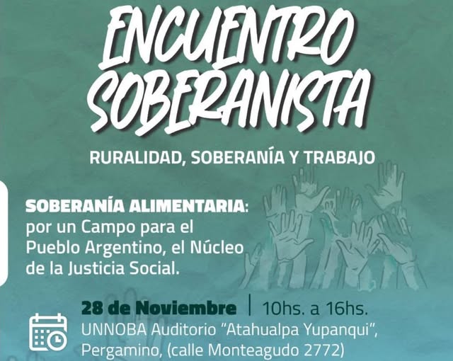 El Encuentro Soberanista convoca a pensar la soberanía desde el territorio, el trabajo y la memoria