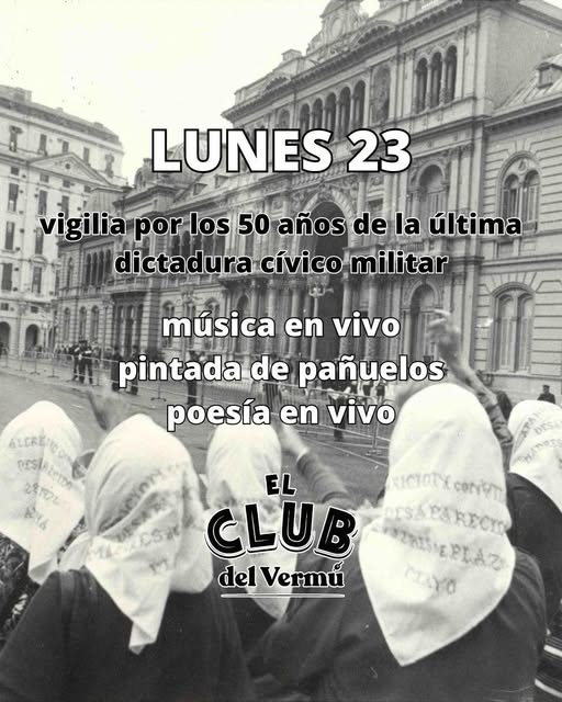 Vigilia por la memoria: jornada cultural a 50 años del golpe