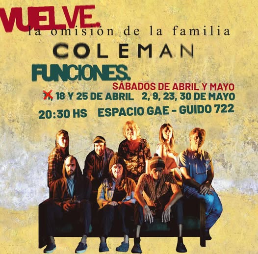 Vuelve 'La omisión de  la familia Coleman'  con nuevas funciones